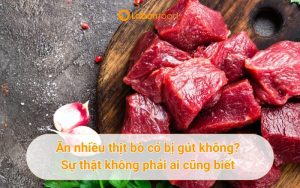 ăn nhiều thịt bò có bị gút không