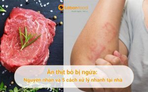 ăn thịt bò bị ngứa