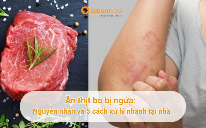 ăn thịt bò bị ngứa