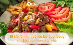 thịt bò lúc lắc ớt chuông