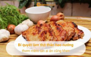 thịt thăn heo nướng