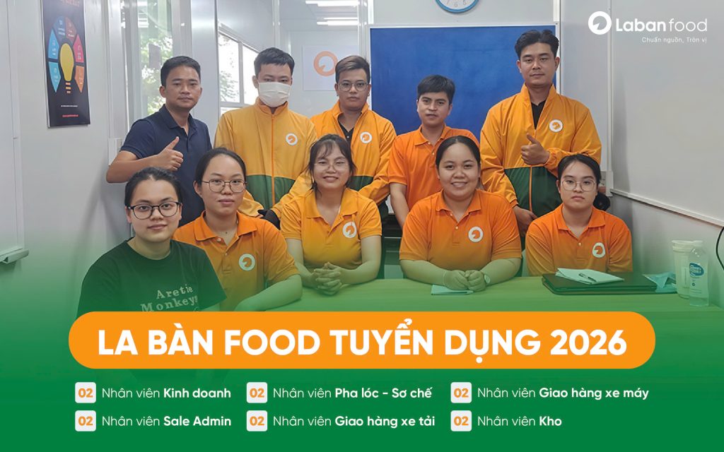 Bản tin tuyển dụng tháng 05/2026 tại La Bàn Food Đà Nẵng