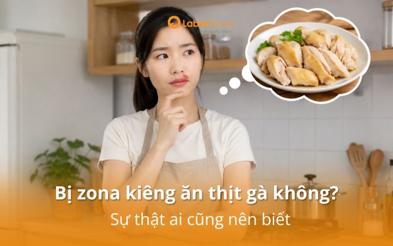 bị zona kiêng ăn thịt gà