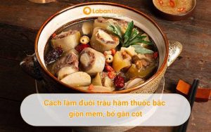 cách làm đuôi trâu hầm thuốc bắc